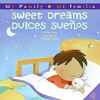 Dulces Suenos / Sweet Dreams (Hardcover).Opens in a new window