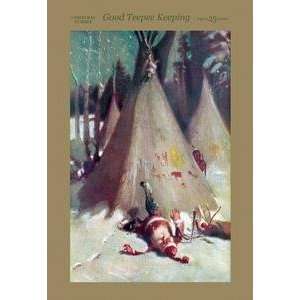  Vintage Art Good Teepee Keeping   02464 x