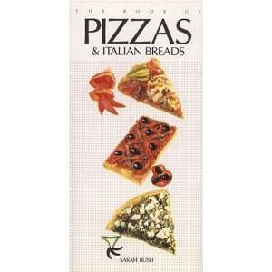  The Book of Pizzas and Italian Breads [Mass Market 
