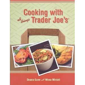   with All Things Trader Joes [COOKING W/ALL THINGS TRADER JO] Books