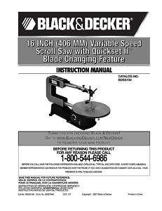 Black and Decker Scroll Saw Operators Manual # BDSS100  