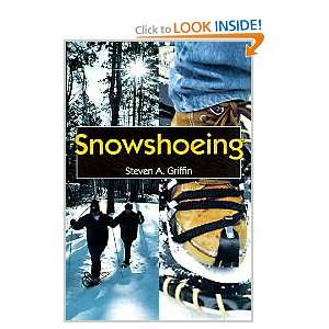 Snowshoeing [Unknown Binding]