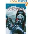 Snowshoeing Colorado, 3rd Edition by Claire Walter ( Paperback 