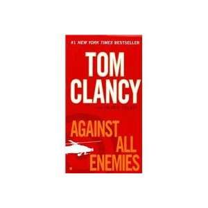 Against All Enemies Tom / Telep, Peter (CON) Clancy 9780425246061 